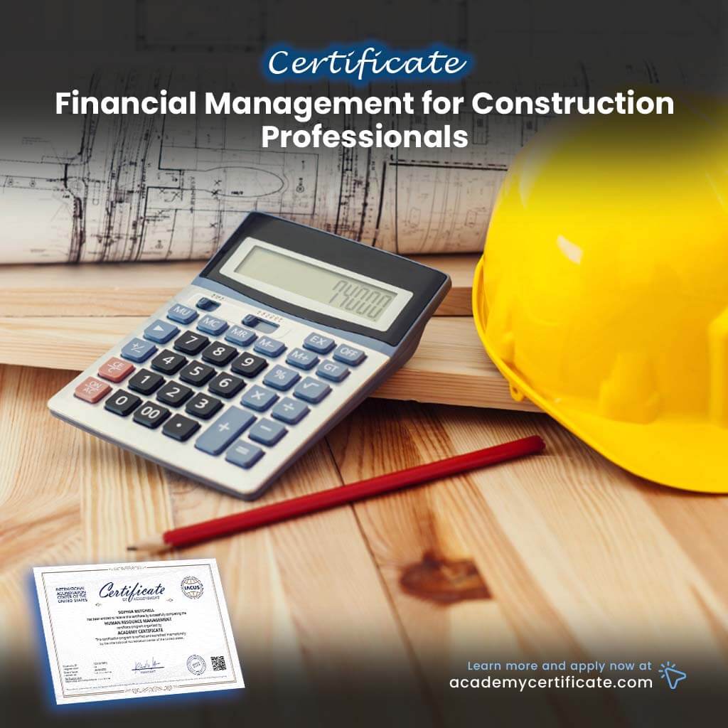 Financial Management for Construction Professionals Certificate