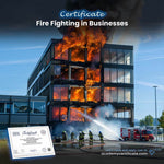Fire Fighting in Businesses Certificate