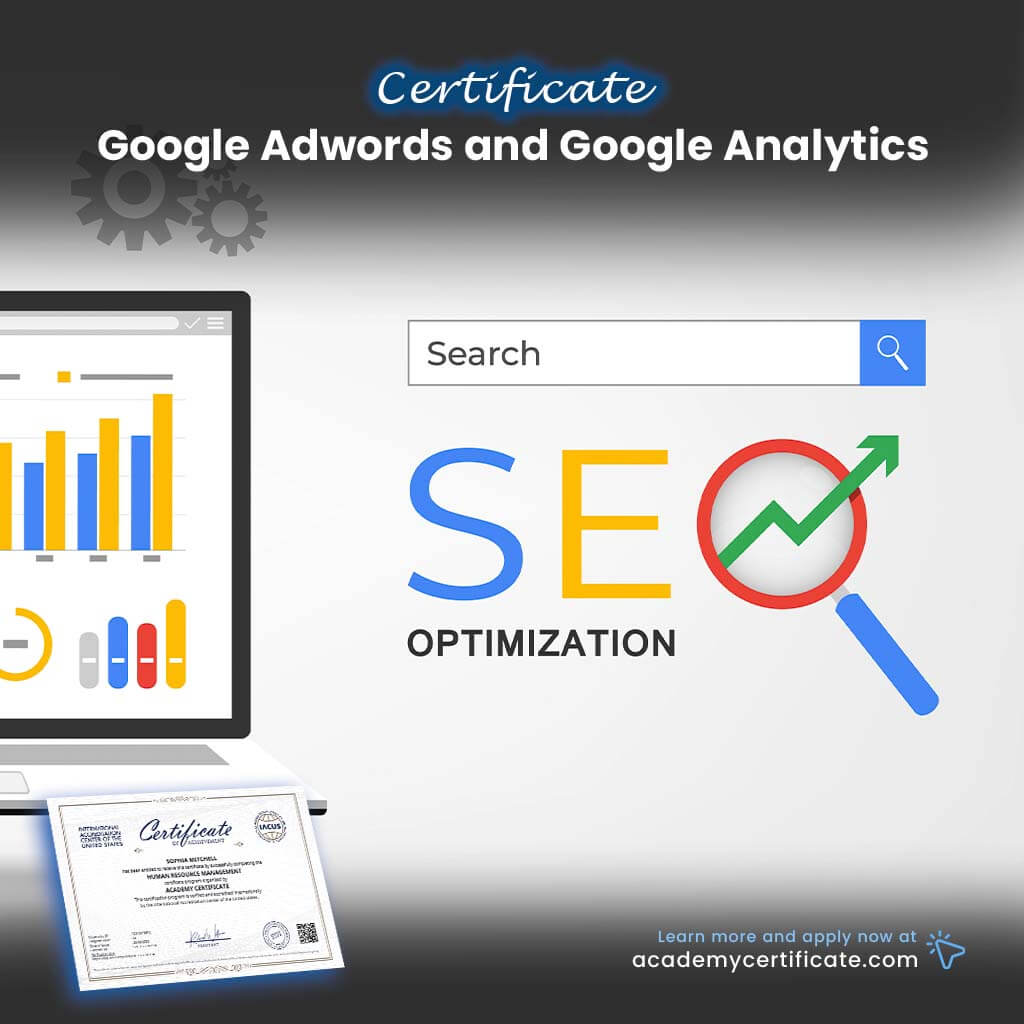 Google Adwords and Google Analytics Certificate