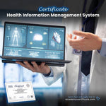 Health Information Management System Certificate