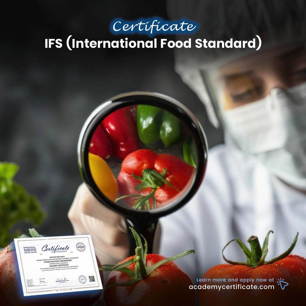 IFS (International Food Standard) Certificate
