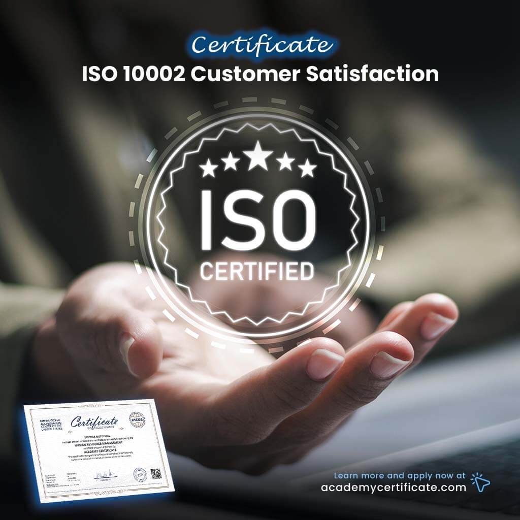 ISO 10002 Customer Satisfaction Certificate