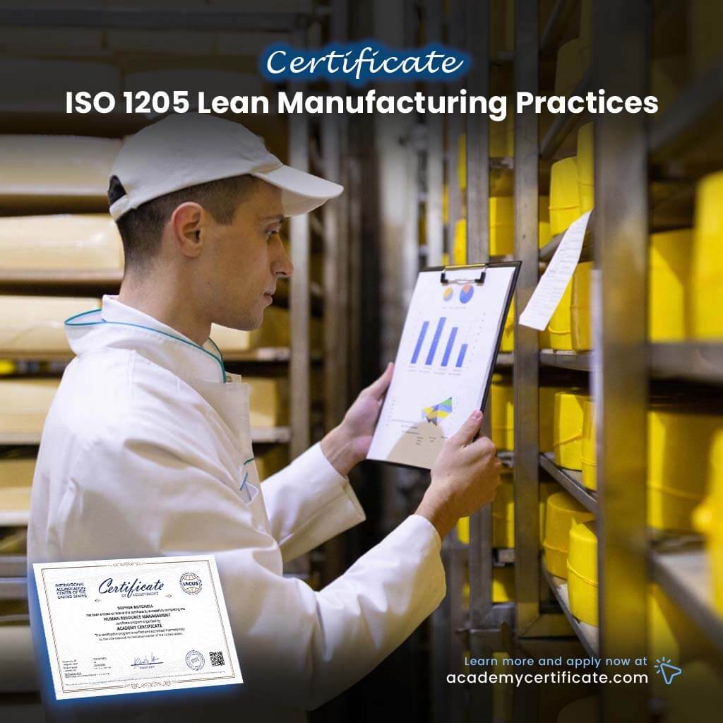 ISO 1205 Lean Manufacturing Practices Certificate