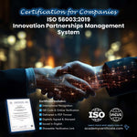 ISO 56003:2019 Innovation Partnerships Management System Certification for Companies and Institutions