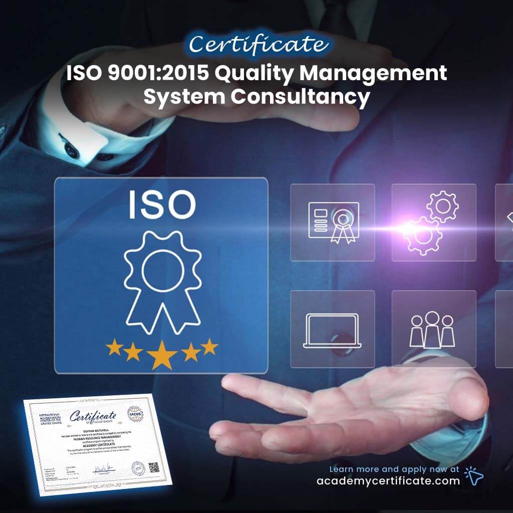 ISO 9001:2015 Quality Management System Consultancy Certificate