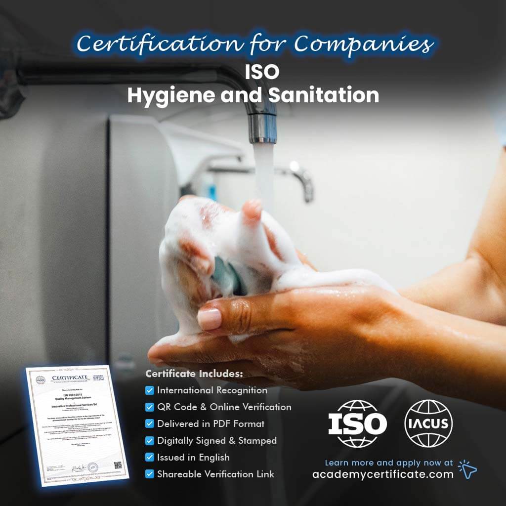 ISO Hygiene and Sanitation Certification for Companies and Institutions