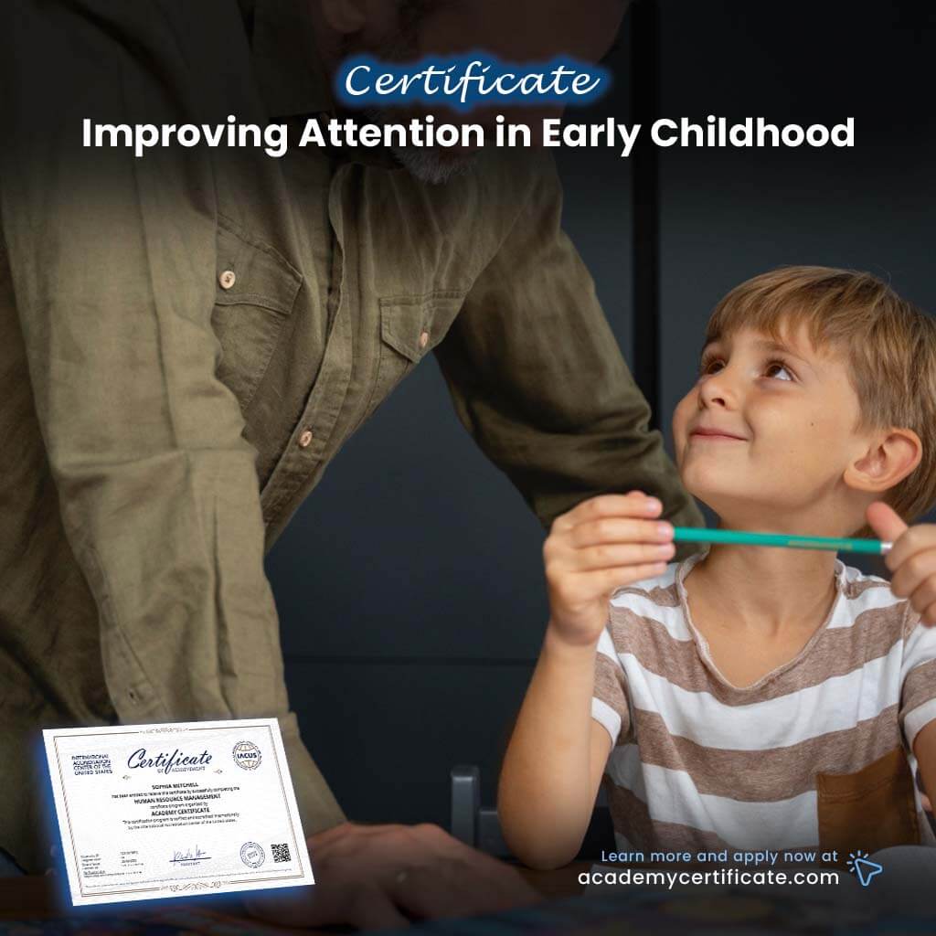 شهادة تحسين الانتباه في مرحلة الطفولة المبكرة