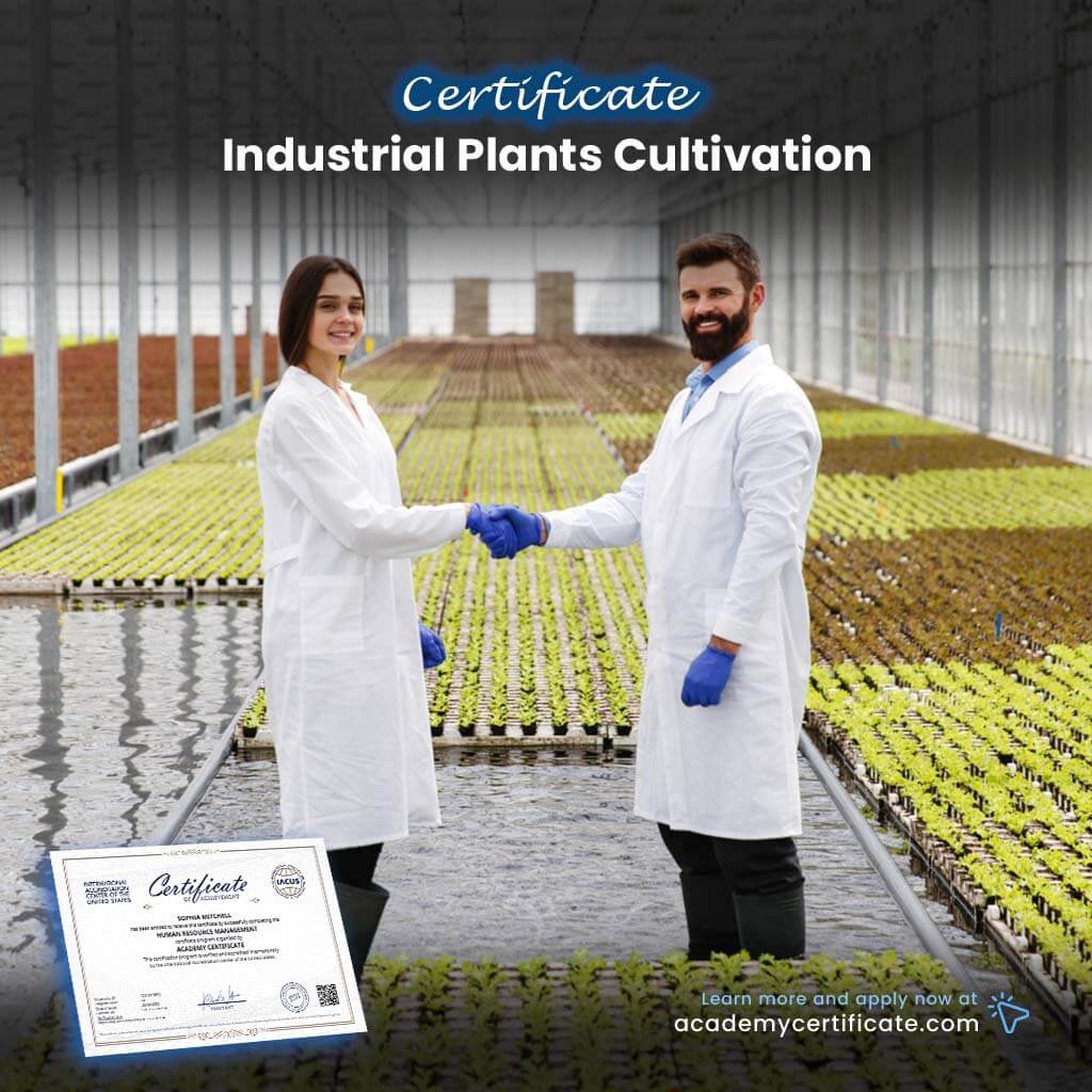 Industrial Plants Cultivation Certificate