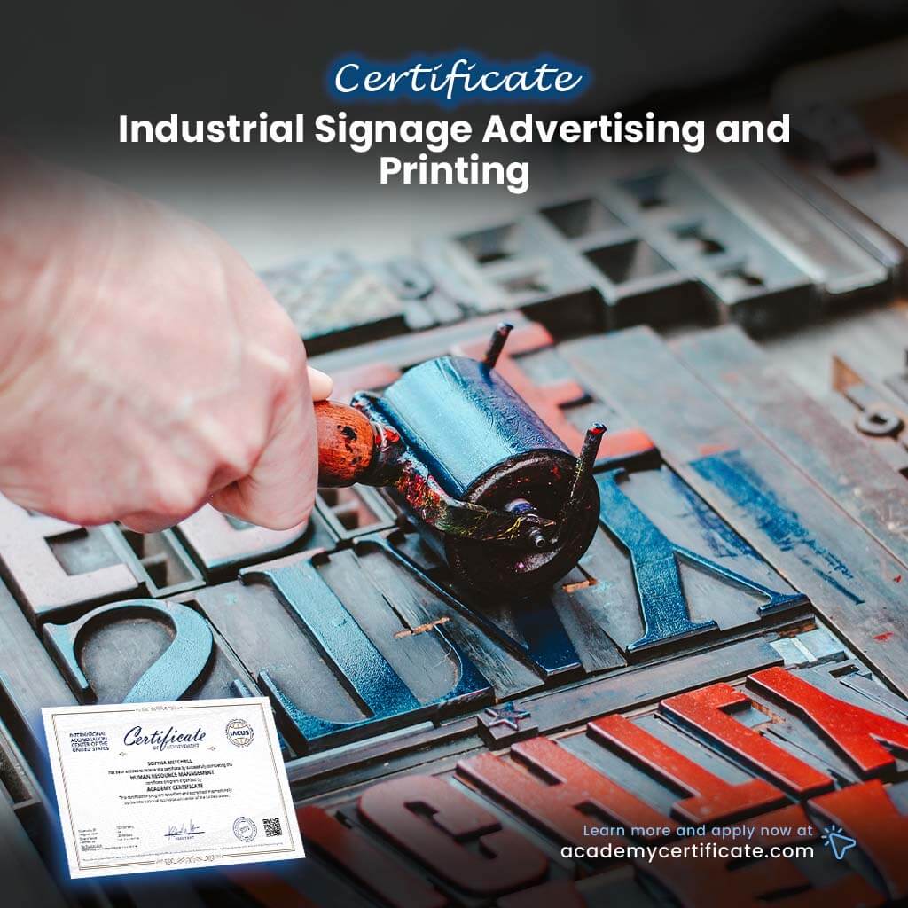 Industrial Signage Advertising and Printing Certificate