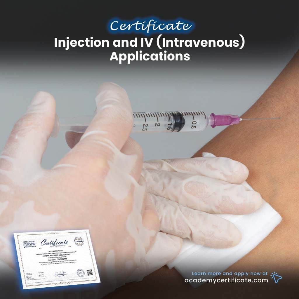 Injection and IV (Intravenous) Applications Certificate