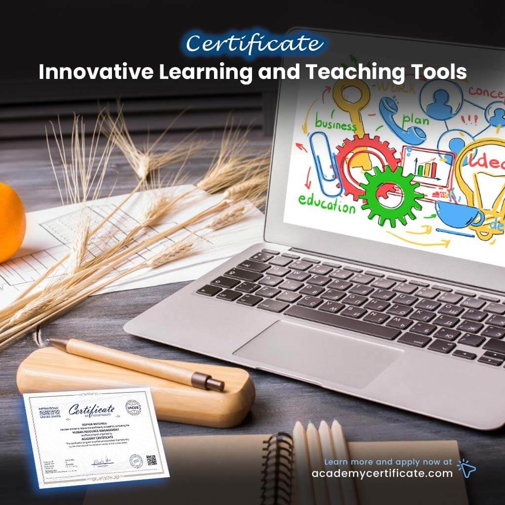 Innovative Learning and Teaching Tools Certificate