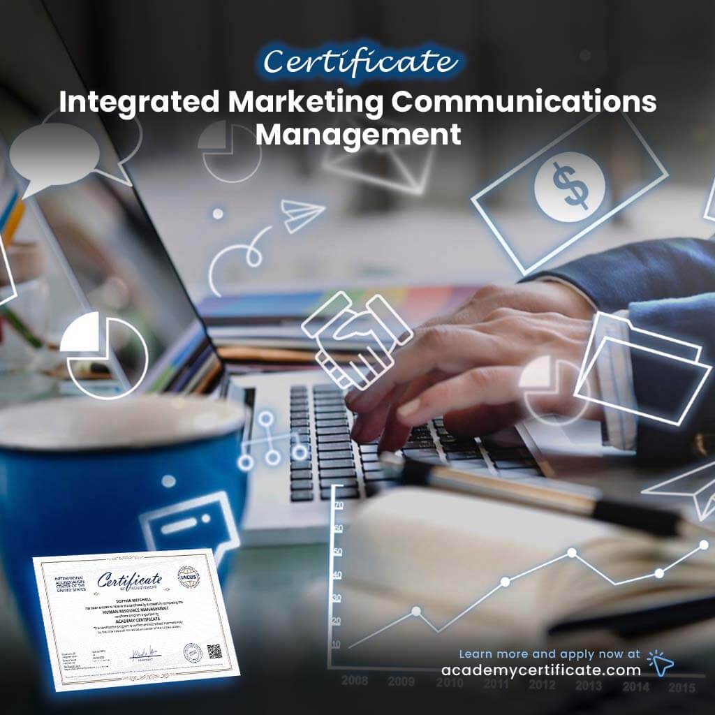 Integrated Marketing Communications Management Certificate