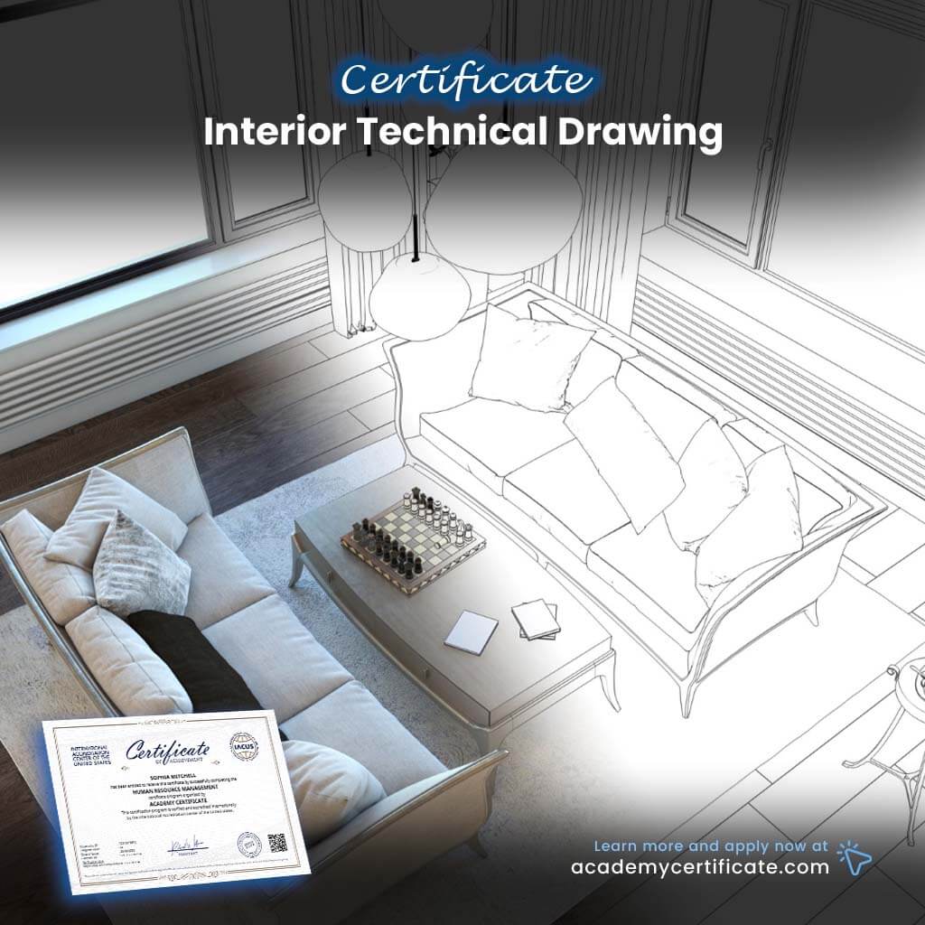 Interior Technical Drawing Certificate