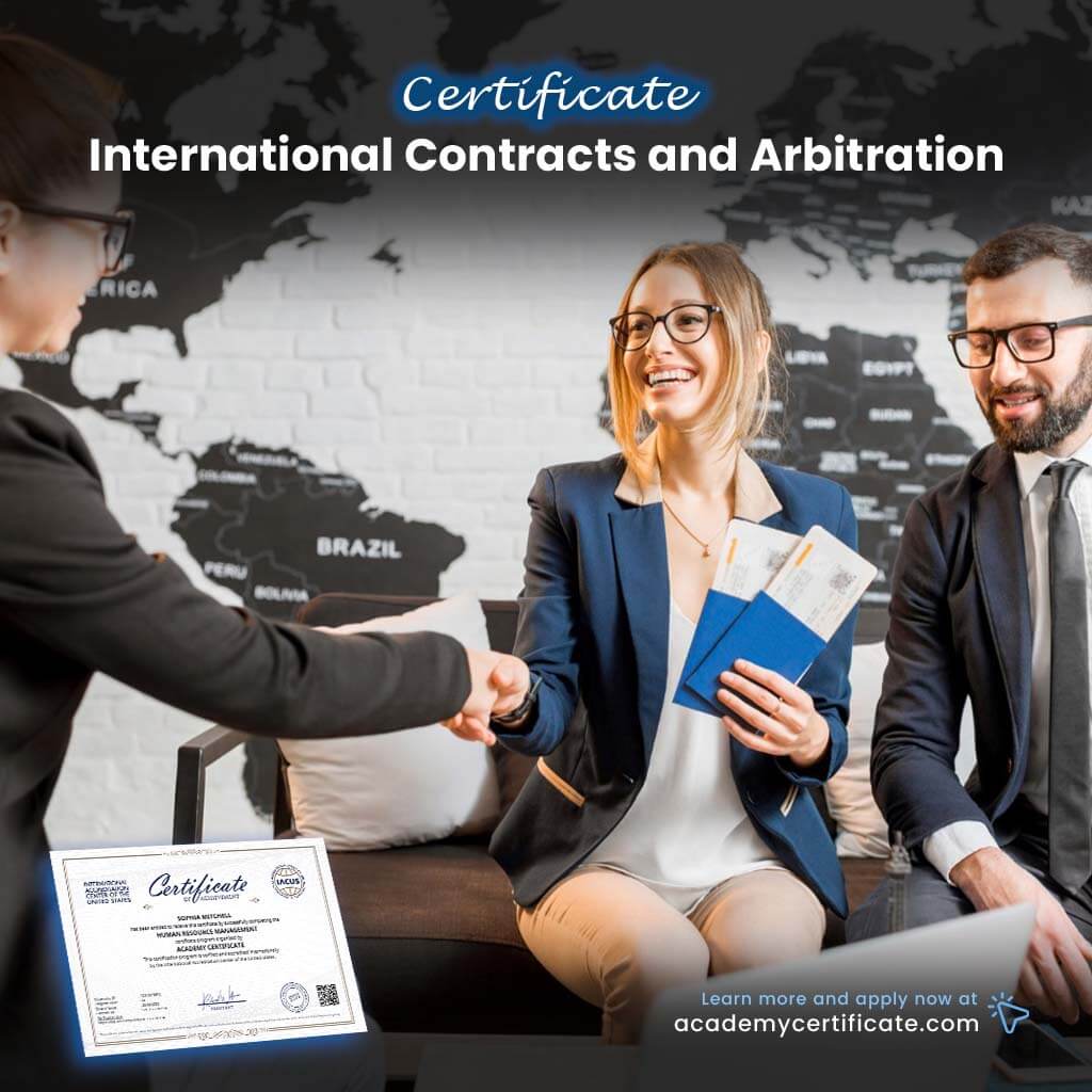International Contracts and Arbitration Certificate