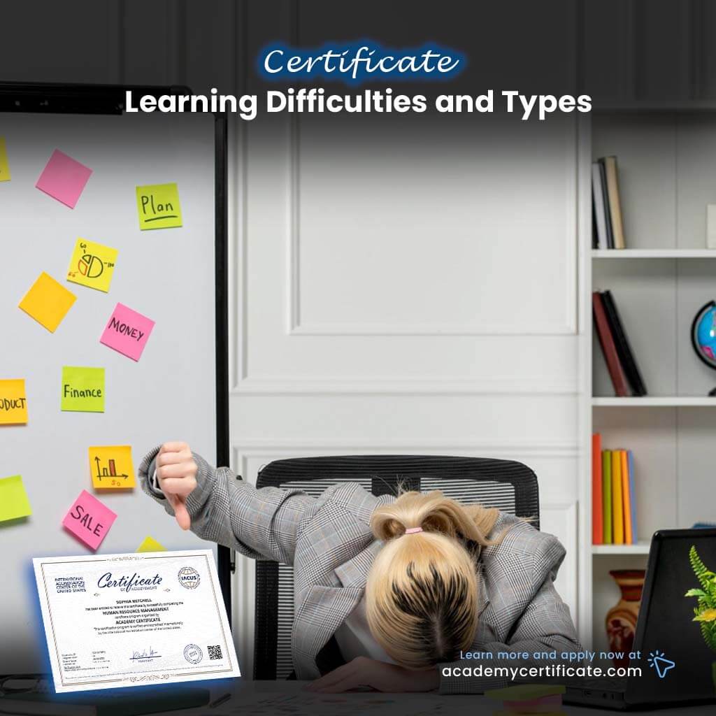 Learning Difficulties and Types Certificate