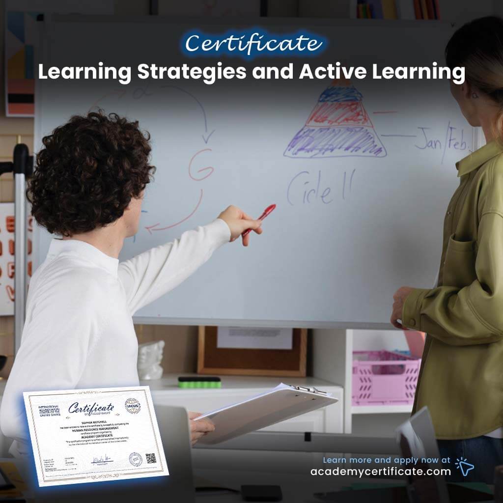 Learning Strategies and Active Learning Certificate