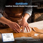 Leather Goods Model Development Certificate