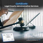 Legal Courts Administrative Services Certificate