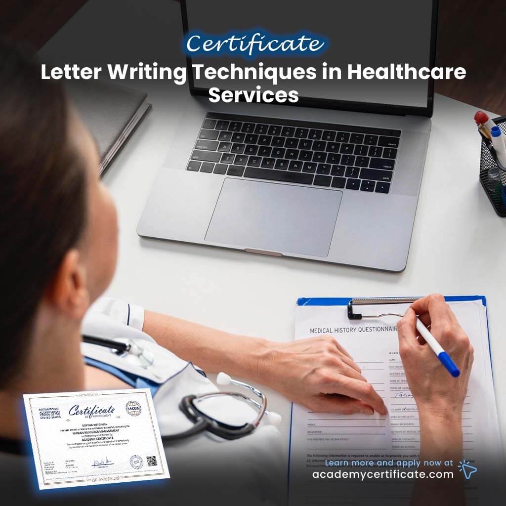 Letter Writing Techniques in Healthcare Services Certificate