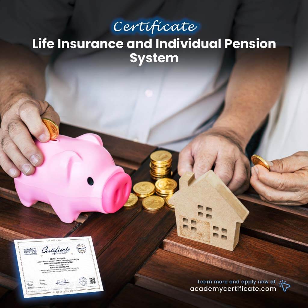 Life Insurance and Individual Pension System Certificate