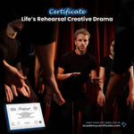 Life’s Rehearsal Creative Drama Certificate
