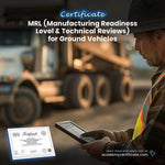MRL (Manufacturing Readiness Level & Technical Reviews) for Ground Vehicles Certificate