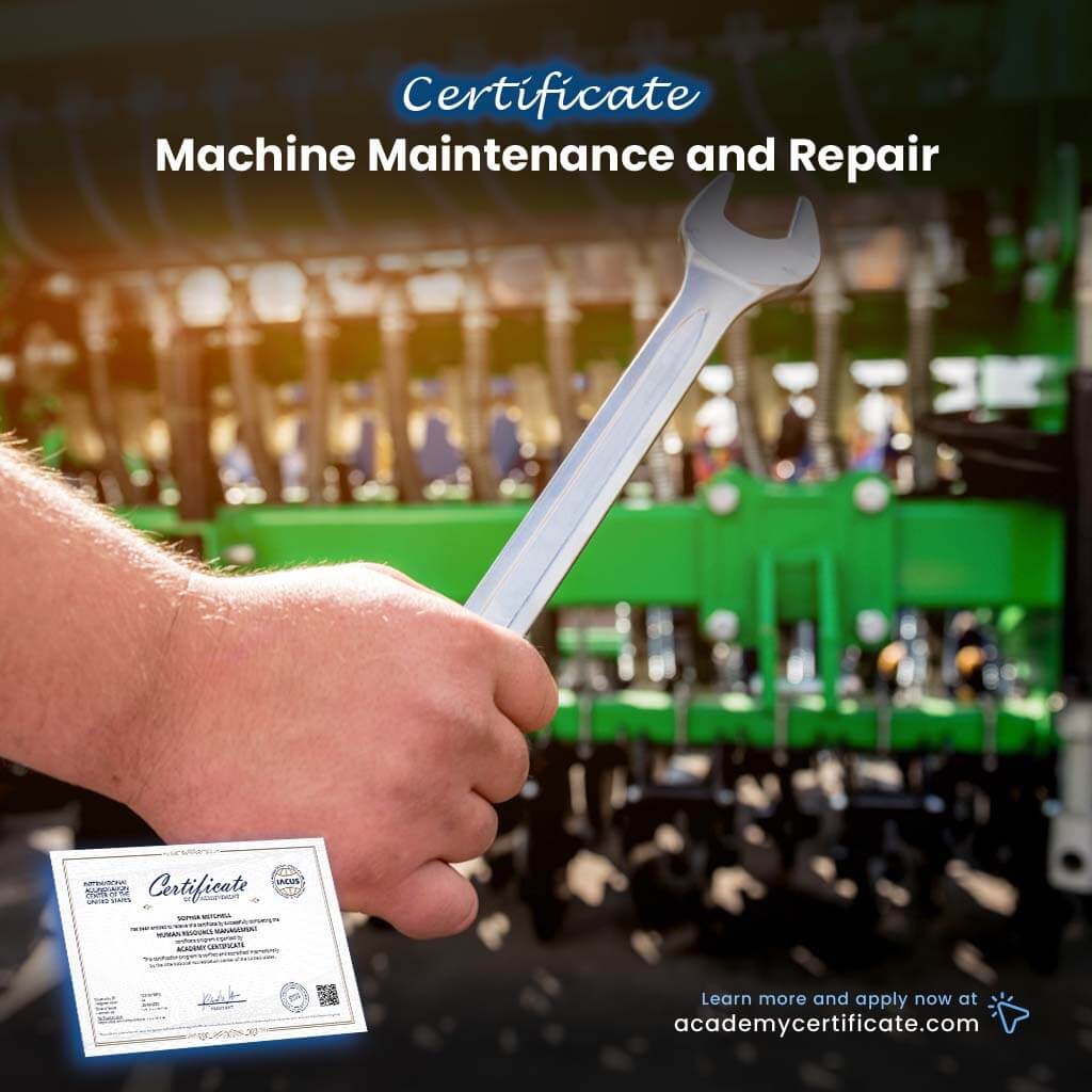 Machine Maintenance and Repair Certificate
