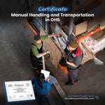 Manual Handling and Transportation in OHS Certificate