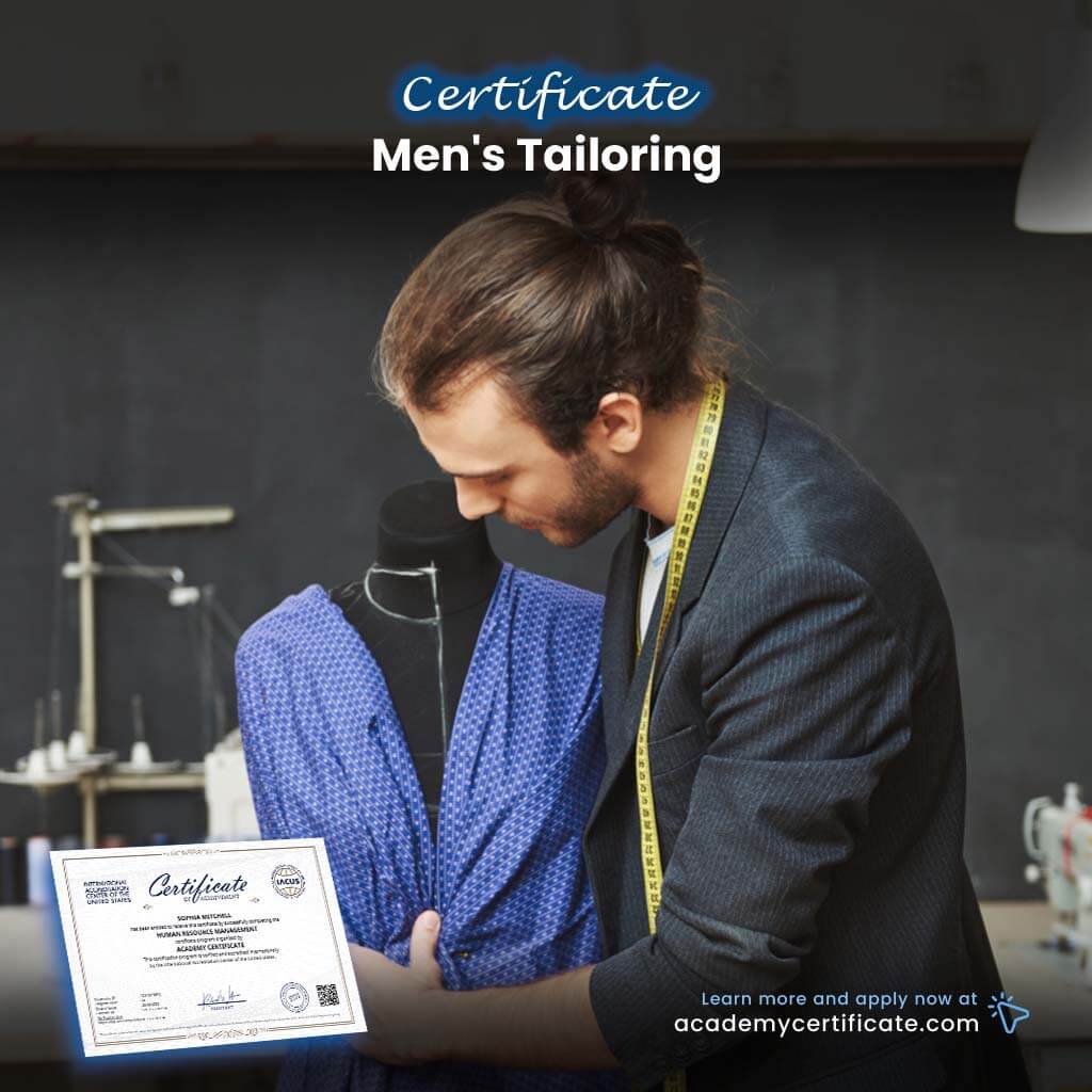 Men’s Tailoring Certificate