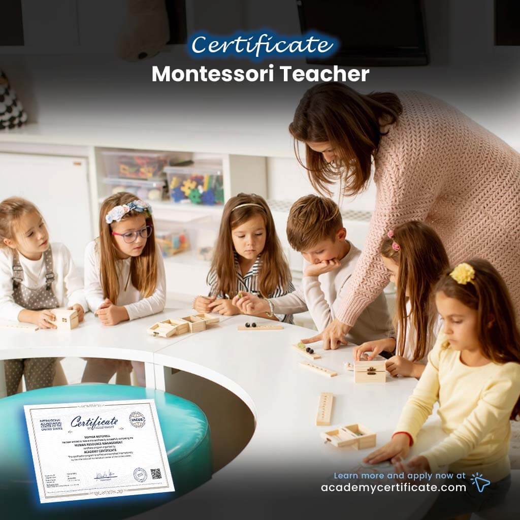 Montessori Teacher Certificate Academy Certificate