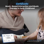 Music-Based Interaction and Music Therapy in Early Childhood Certificate