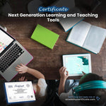 Next Generation Learning and Teaching Tools Certificate