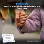 شهادة رعاية الأطفال غير الأبوية والتبني والرعاية الحاضنة