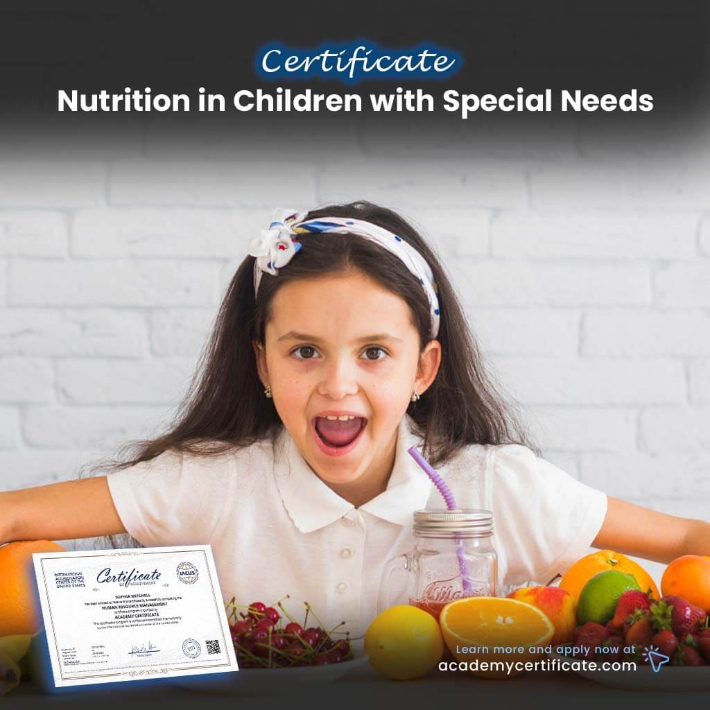 Nutrition in Children with Special Needs Certificate