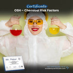 OSH – Chemical Risk Factors Certificate