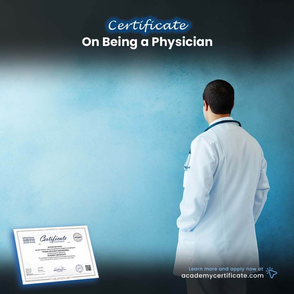 On Being a Physician Certificate