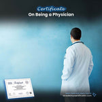 On Being a Physician Certificate