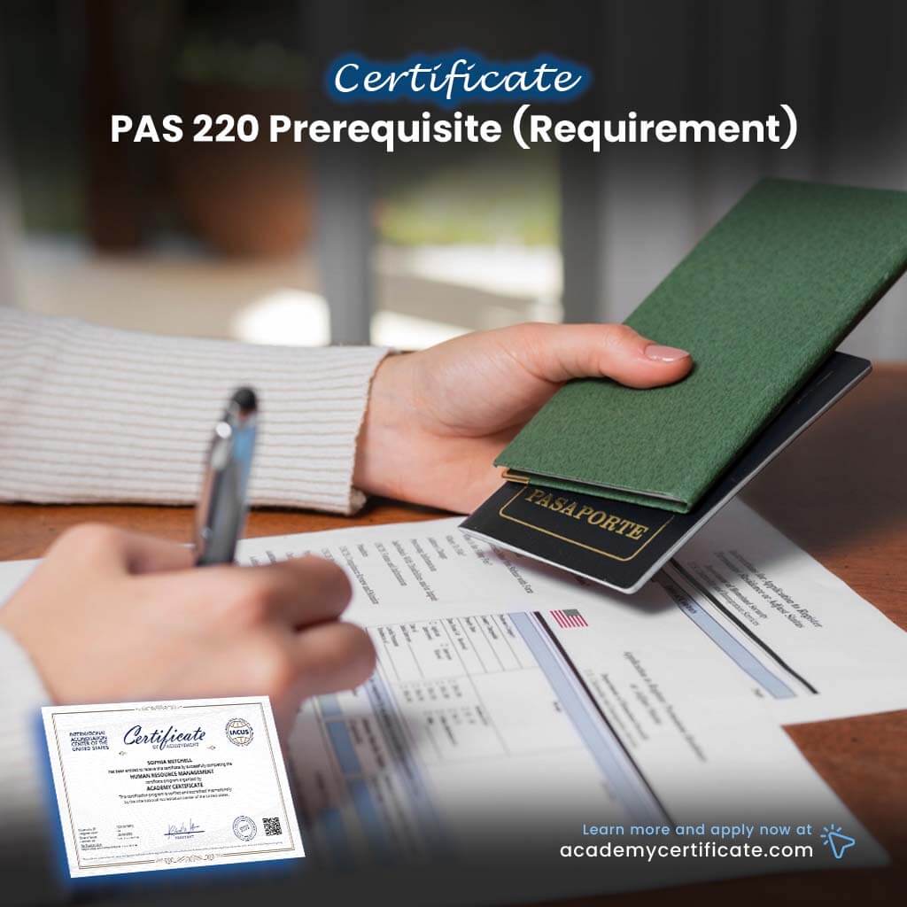 PAS 220 Prerequisite (Requirement) Certificate