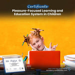 Pleasure-Focused Learning and Education System in Children Certificate