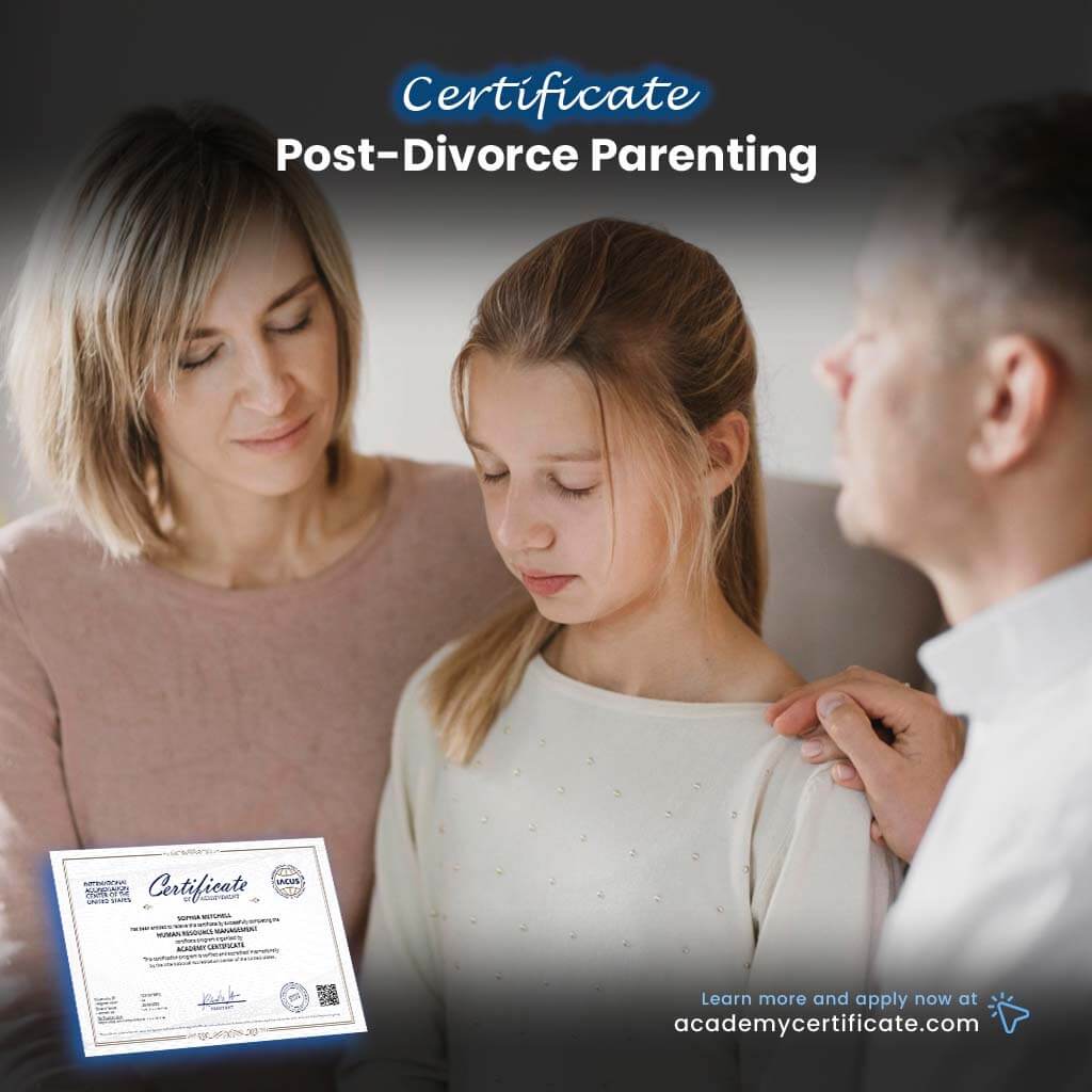 Post-Divorce Parenting Certificate