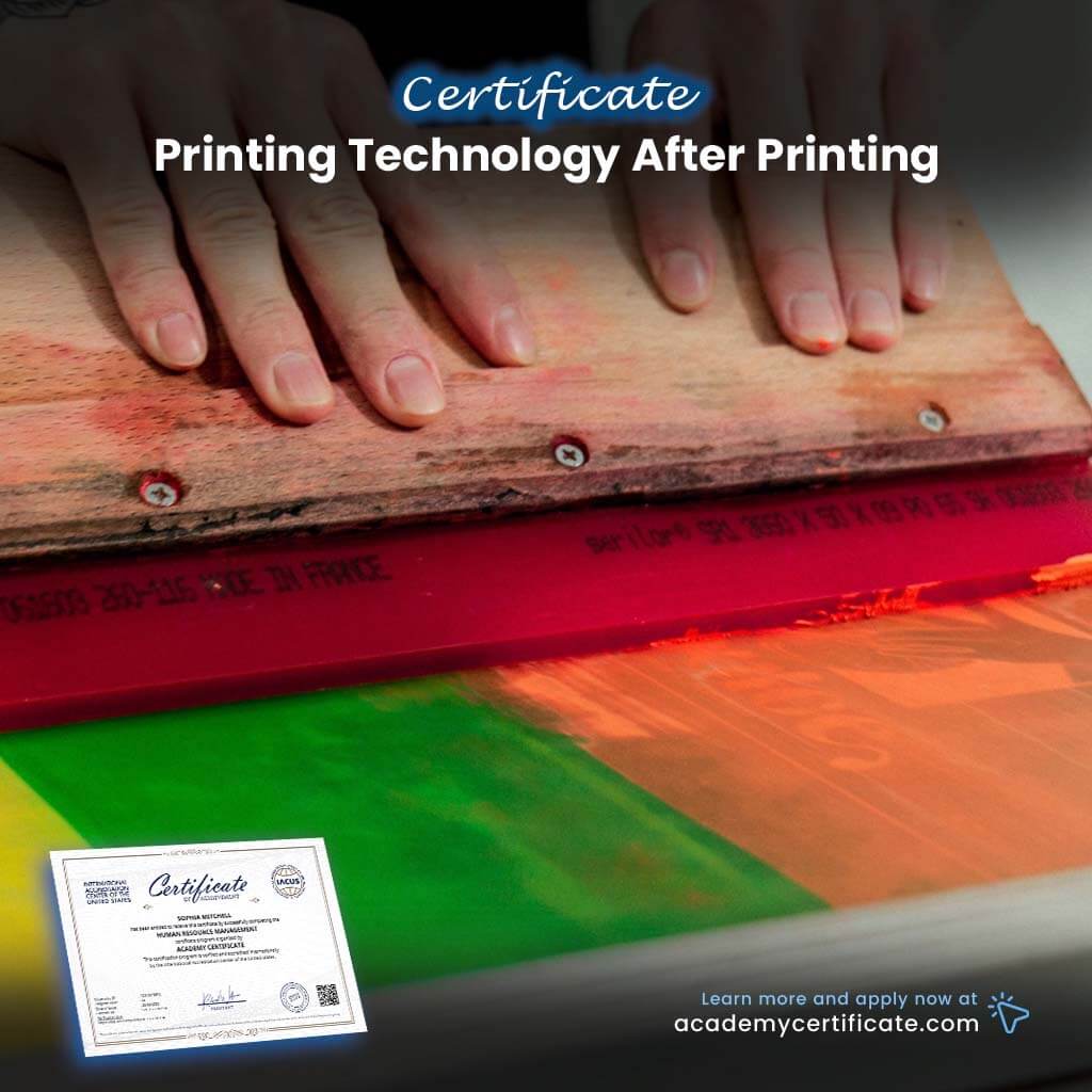 Printing Technology After Printing Certificate