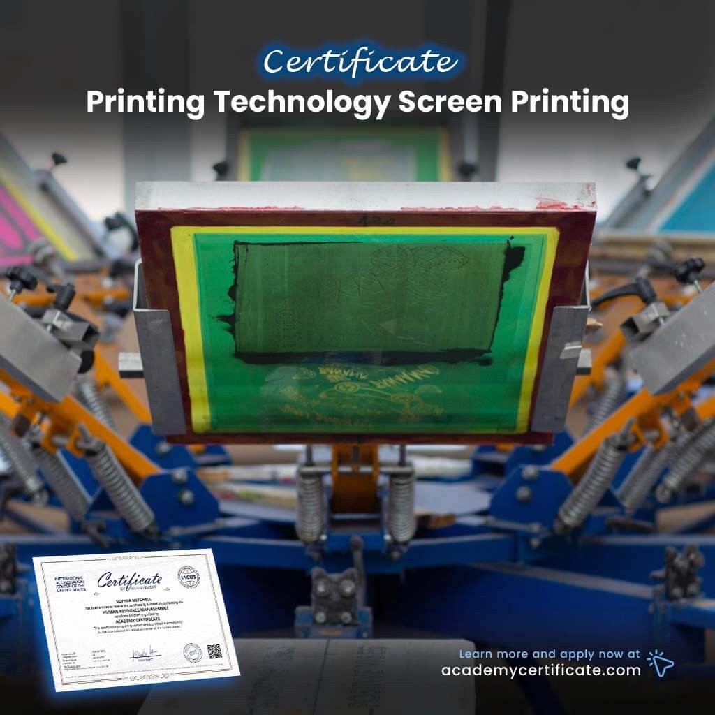 Printing Technology Screen Printing Certificate