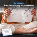 Privacy Education and Sexual Education in Childhood Certificate