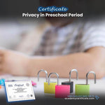 Privacy in Preschool Period Certificate
