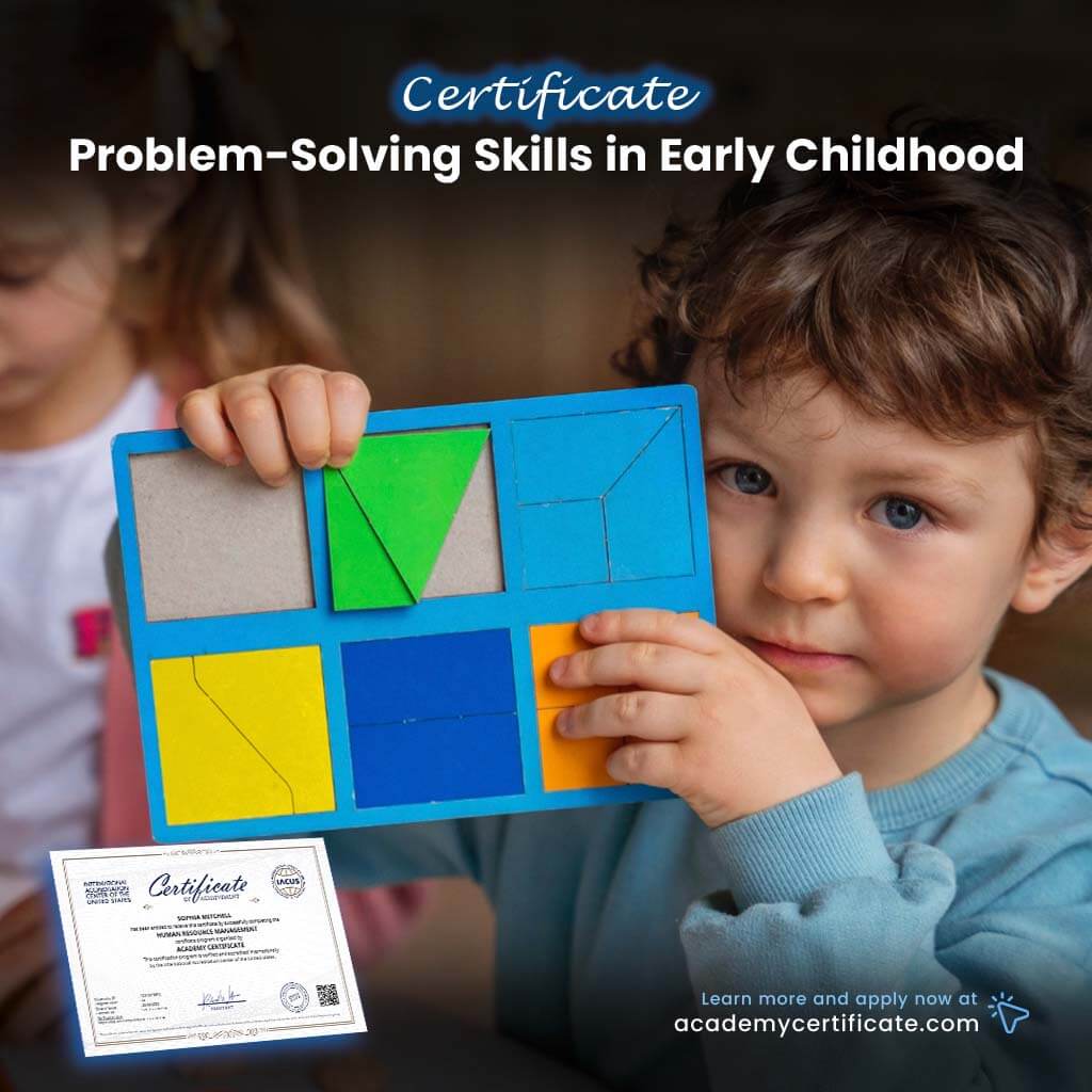 Problem-Solving Skills in Early Childhood Certificate