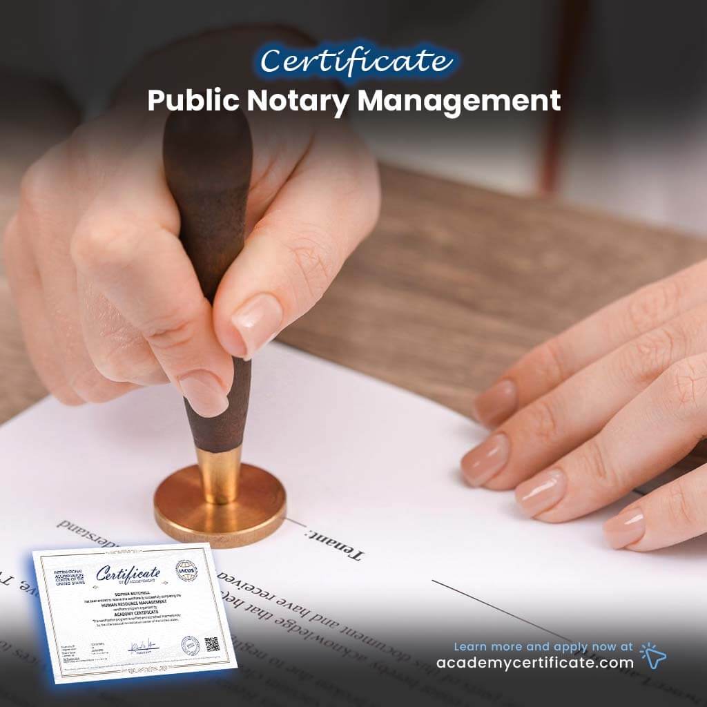 Public Notary Management Certificate