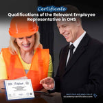 Qualifications of the Relevant Employee Representative in OHS Certificate