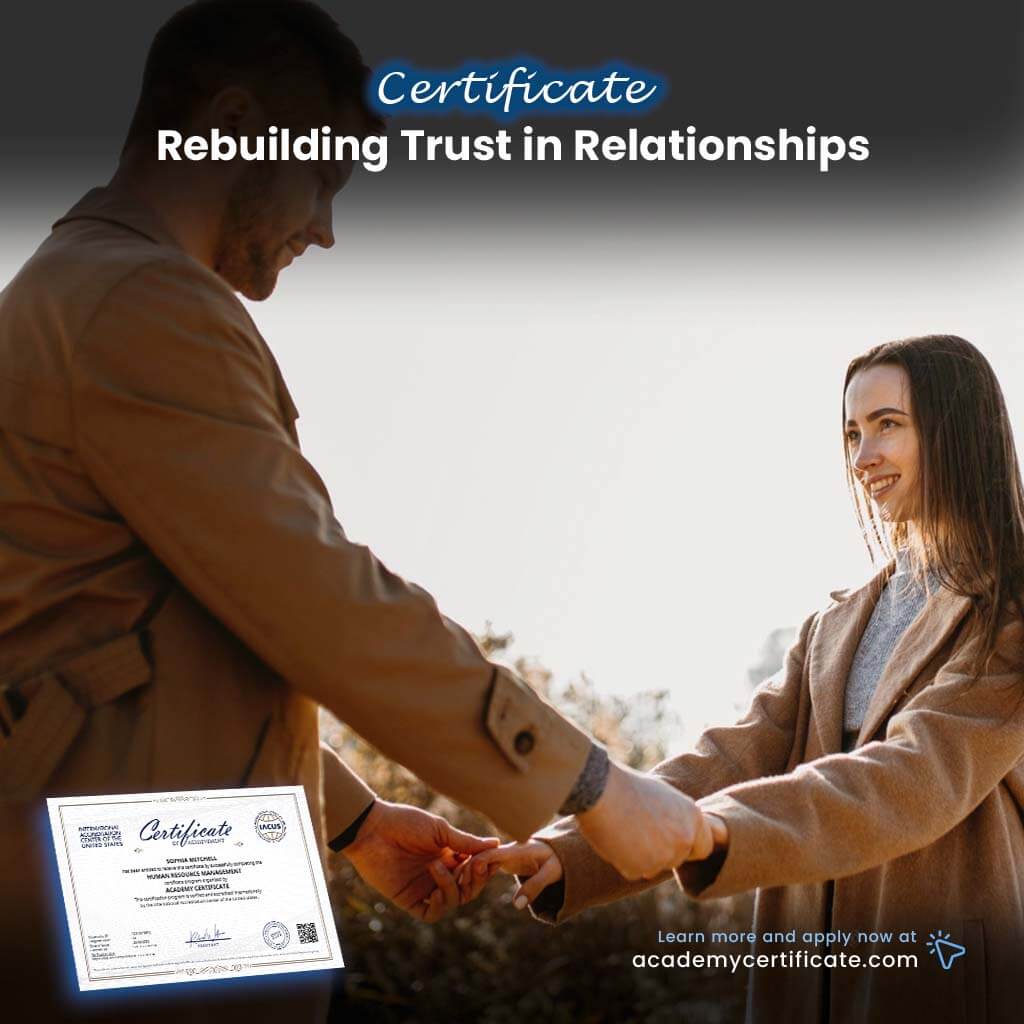 Rebuilding Trust in Relationships Certificate