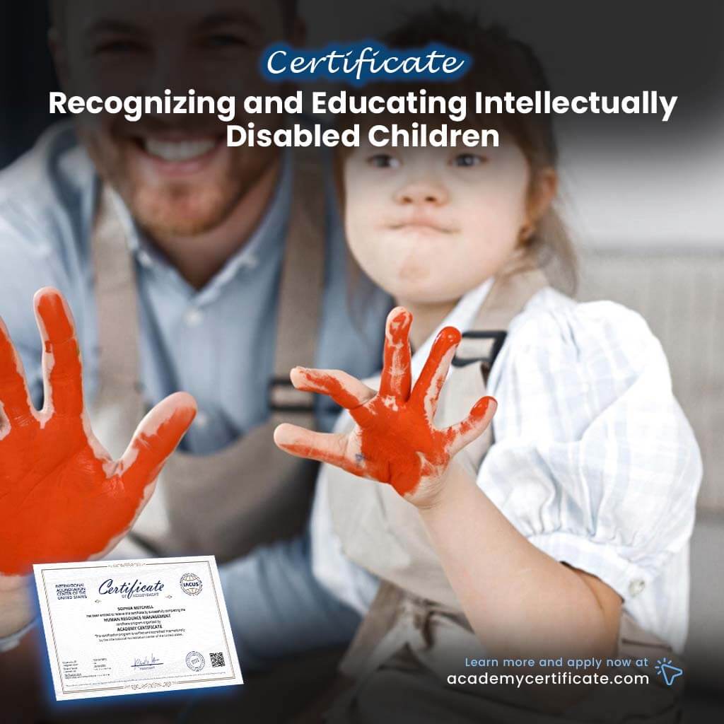 Recognizing and Educating Intellectually Disabled Children Certificate