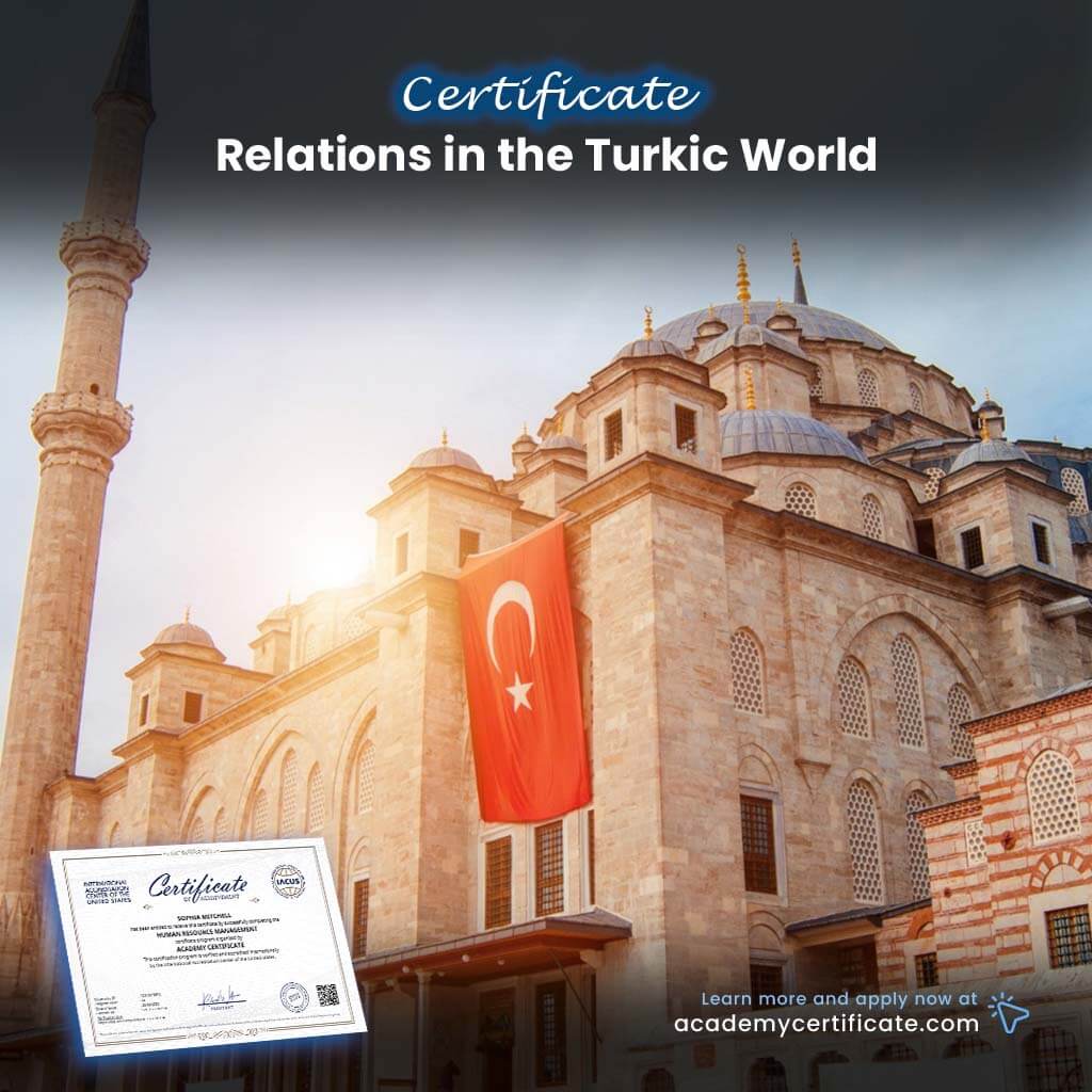 Relations in the Turkic World Certificate